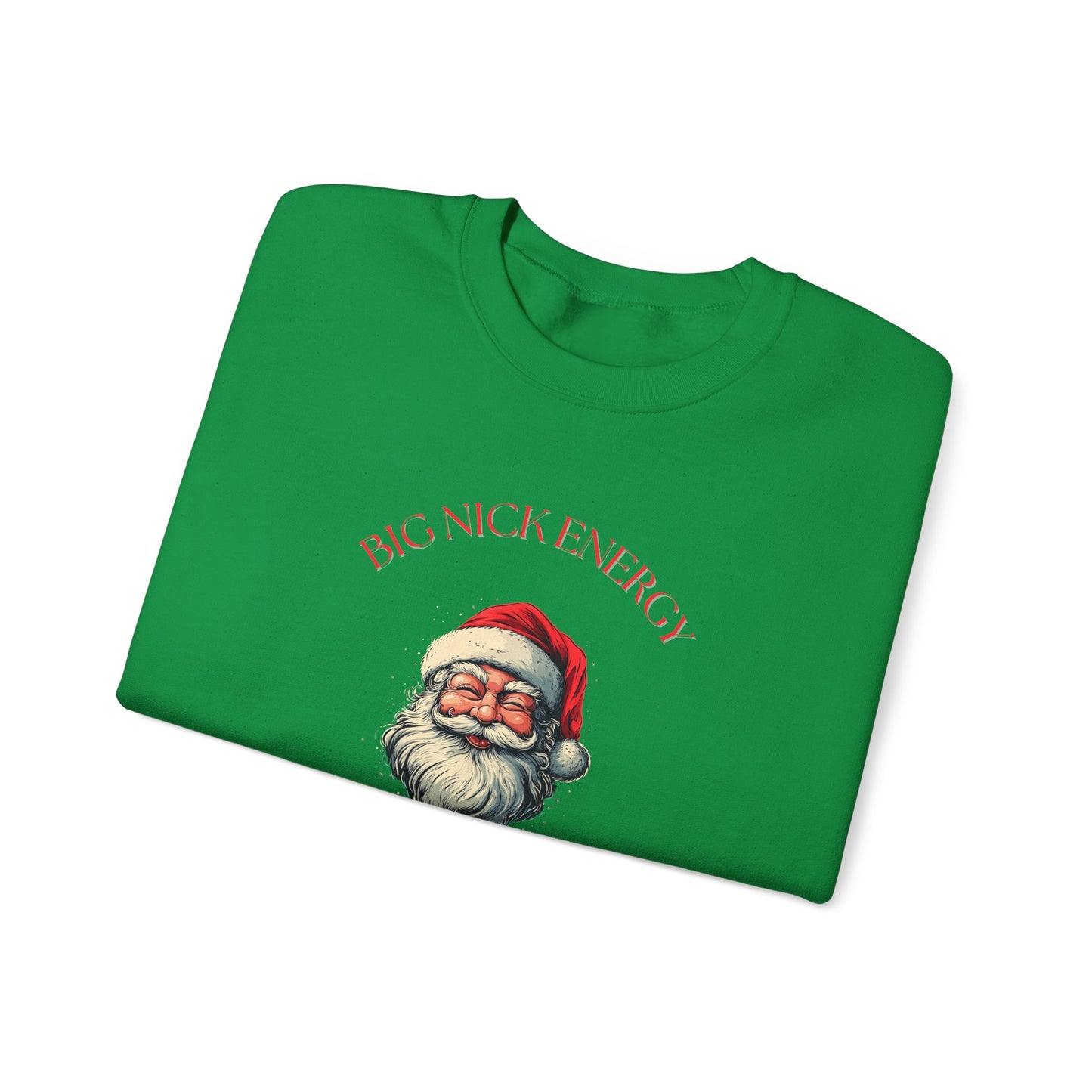 Big Nick Energy Santa Crewneck Sweatshirt, Funny Christmas Top, Holiday Apparel, Santa Claus Shirt, Gift for Him, Unisex Jumper
