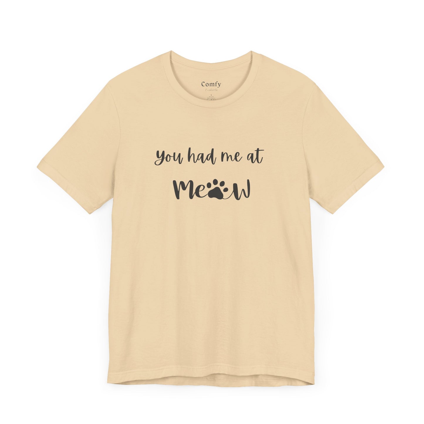 Cat Lover Tee - You Had Me at Meow - Unisex Tee