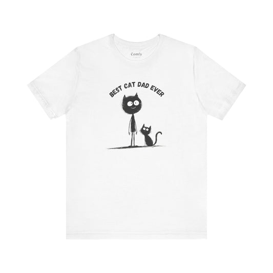 Cat Dad Tee - Best Cat Dad Ever Shirt