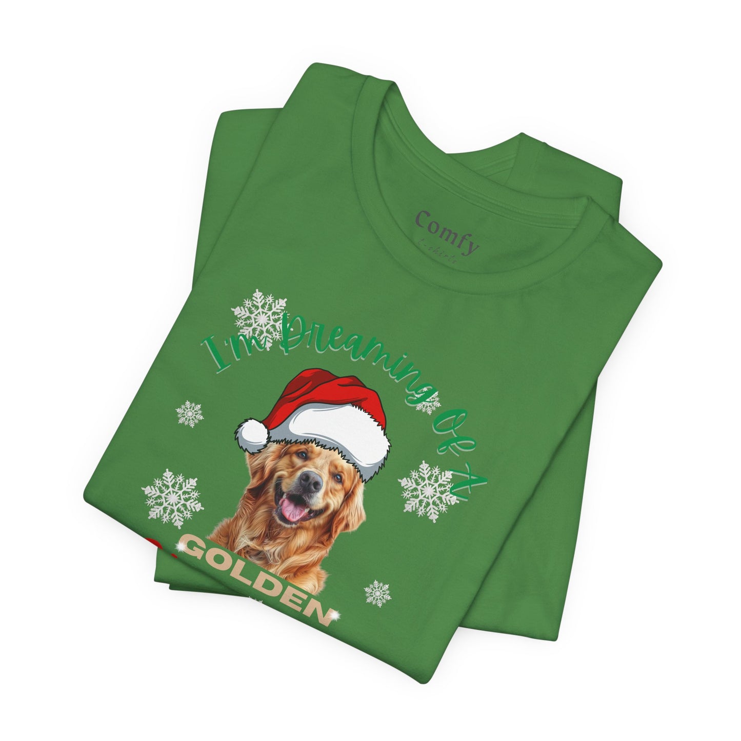 I'm Dreaming Of A Golden Christmas. Unisex Tee with A Golden Retriever Santa Hat Design