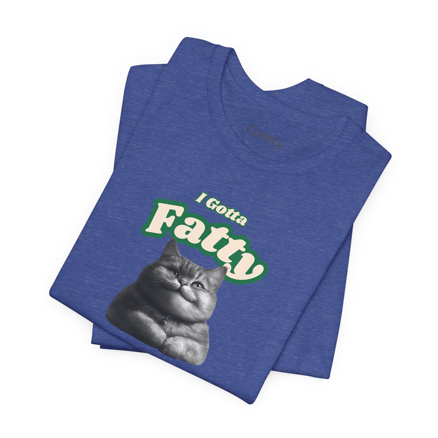 Cat Lover Tee - I Gotta Fatty. Unisex Tee