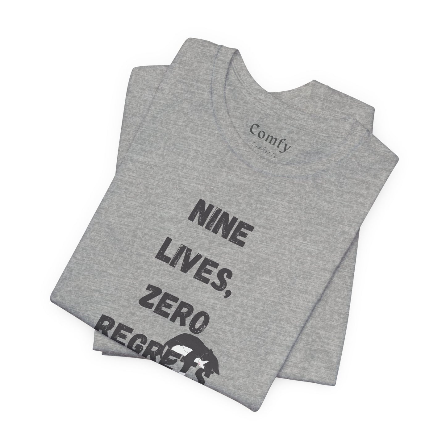 Cat Lover Tee - Nine lives, zero regrets. Unisex Tee