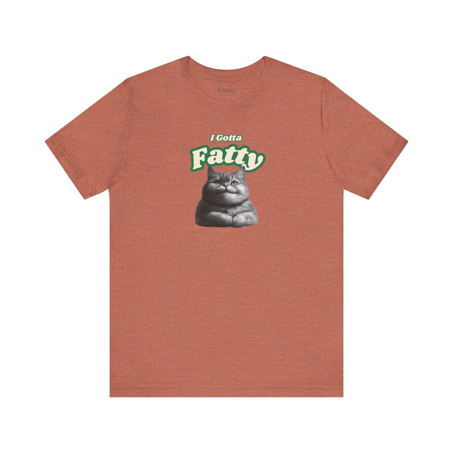 Cat Lover Tee - I Gotta Fatty. Unisex Tee