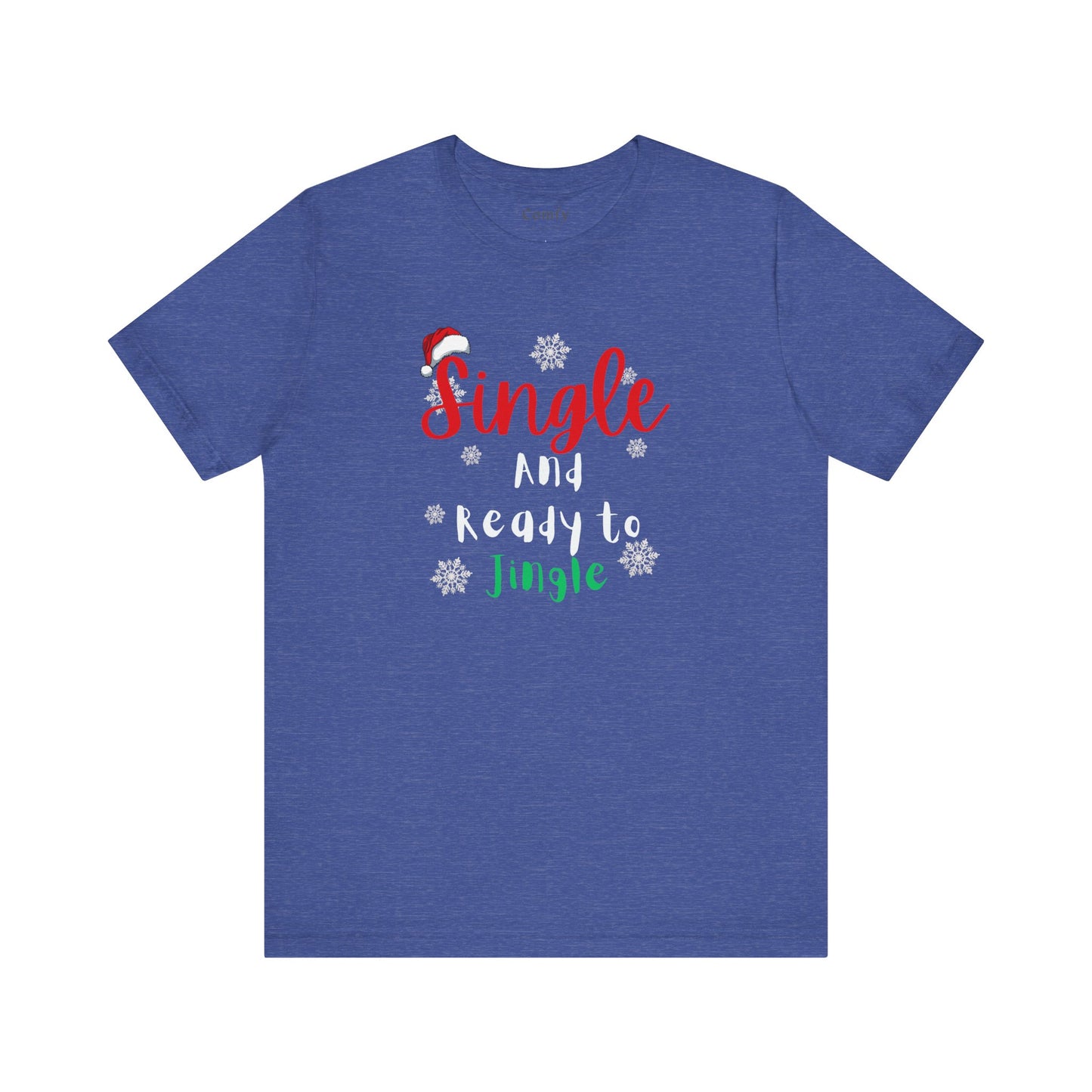 Christmas Single and Ready to Jingle Tee